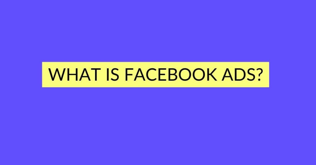 what is facebook Ads 2